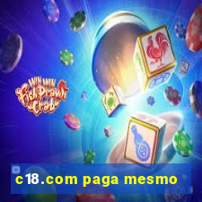 c18.com paga mesmo